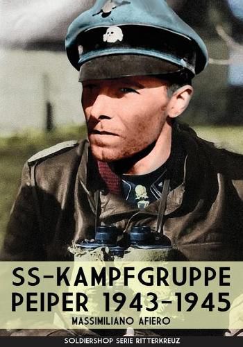 Cover image for SS-kampfgruppe Peiper 1943-1945