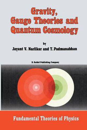 Cover image for Gravity, Gauge Theories and Quantum Cosmology