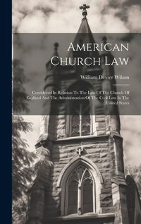 Cover image for American Church Law