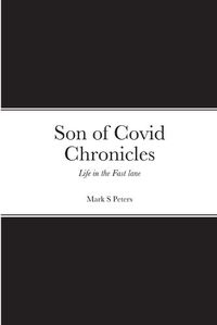 Cover image for Son of Covid Chronicles