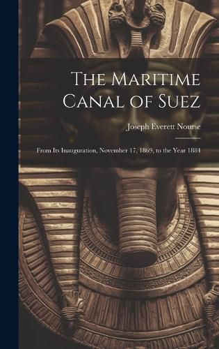 Cover image for The Maritime Canal of Suez