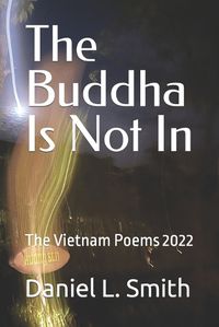 Cover image for The Buddha Is Not In