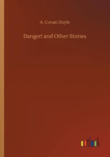 Cover image for Danger! and Other Stories