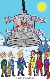 Cover image for The Six Macs and the Bell of Souls