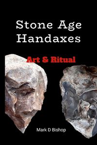 Cover image for Stone Age Handaxes