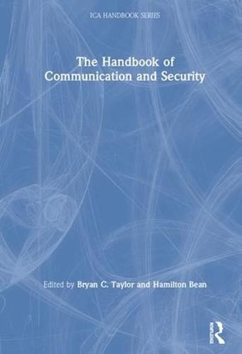 Cover image for The Handbook of Communication and Security