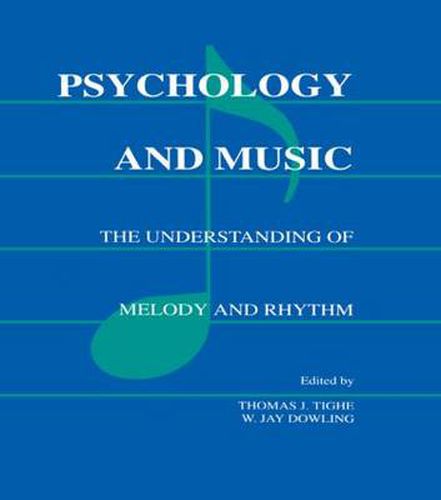 Cover image for Psychology and Music: The Understanding of Melody and Rhythm