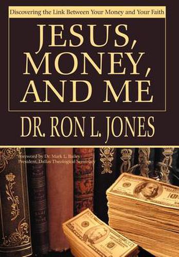 Cover image for Jesus, Money, and Me: Discovering the Link Between Your Money and Your Faith