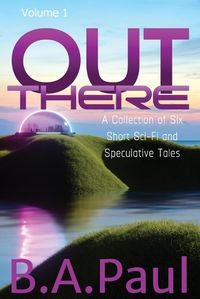 Cover image for Out There Volume 1