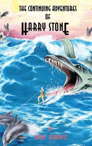 Cover image for The Continuing Adventures of Harry Stone