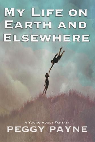 Cover image for My Life on Earth and Elsewhere