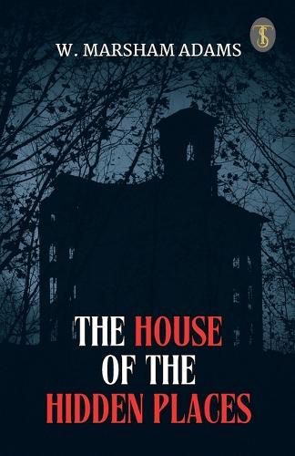 Cover image for The House of the Hidden Places (EditionFirst)