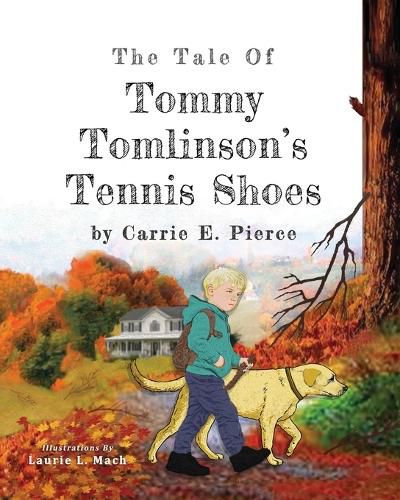 Cover image for The Tale of Tommy Tomlinson's Tennis Shoes