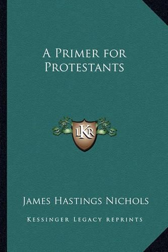 Cover image for A Primer for Protestants