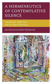 Cover image for A Hermeneutics of Contemplative Silence