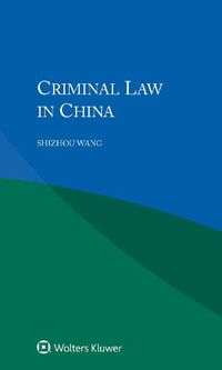 Cover image for Criminal Law in China