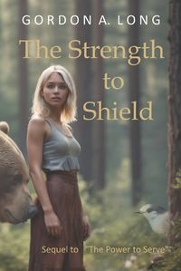 Cover image for The Strength to Shield