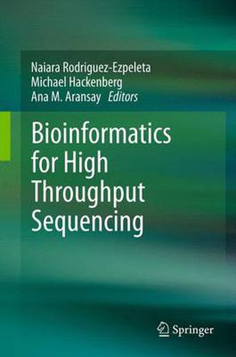 Cover image for Bioinformatics for High Throughput Sequencing
