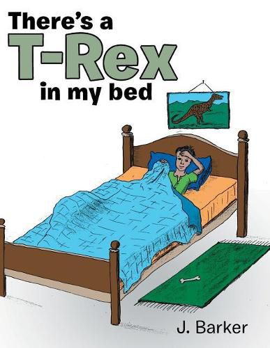 Cover image for There's a T-Rex in My Bed