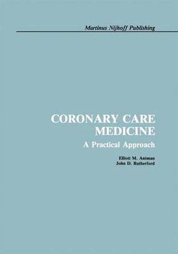 Cover image for Coronary Care Medicine: A Practical Approach