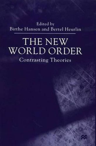 The New World Order: Contrasting Theories