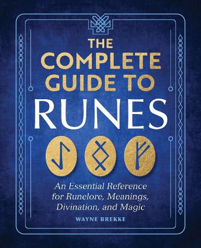 The Complete Guide to Runes