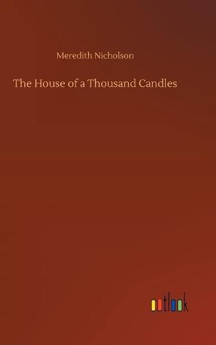 The House of a Thousand Candles