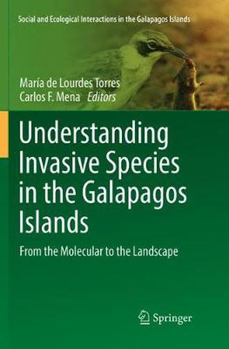 Cover image for Understanding Invasive Species in the Galapagos Islands: From the Molecular to the Landscape