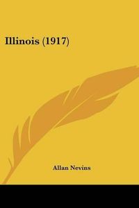 Cover image for Illinois (1917)