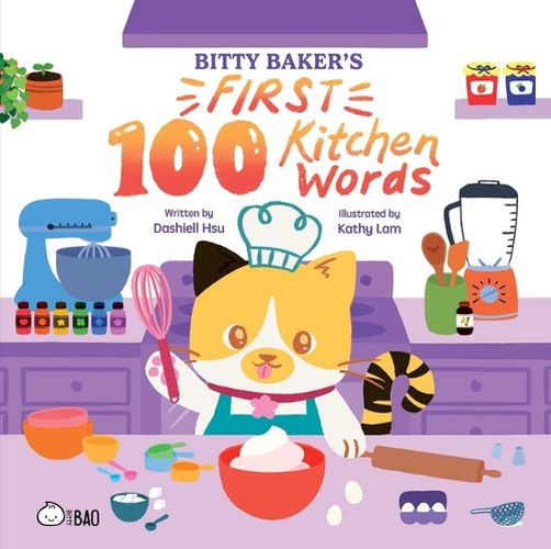 Cover image for Bitty Baker's First 100 Kitchen Words (English Only)