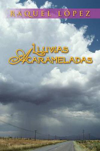 Cover image for Lluvias Acarameladas