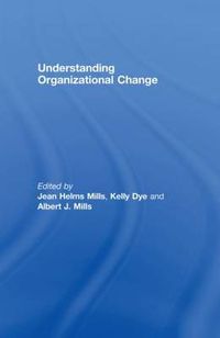 Cover image for Understanding Organizational Change