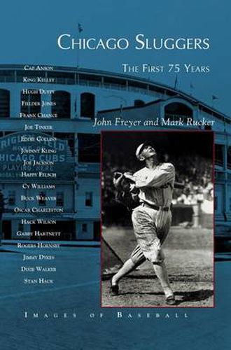 Cover image for Chicago Sluggers: The First 75 Years