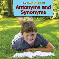 Cover image for Antonyms and Synonyms