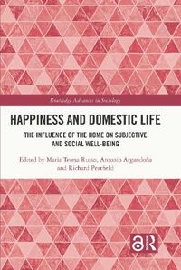 Cover image for Happiness and Domestic Life