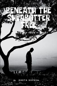 Cover image for Beneath the Sheabutter Tree