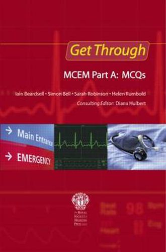 Cover image for Get Through MCEM Part A: MCQs