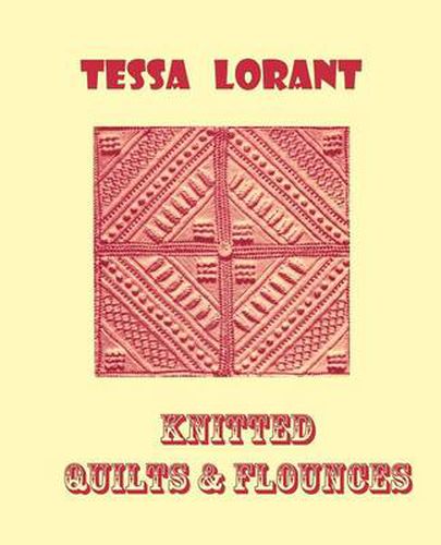 Cover image for Knitted Quilts & Flounces