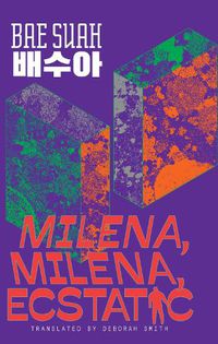 Cover image for Milena, Milena, Ecstatic