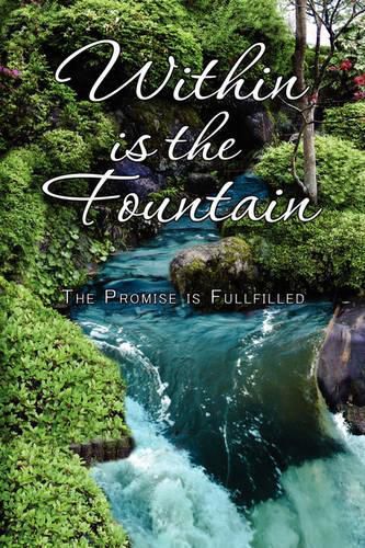 Cover image for Within Is the Fountain