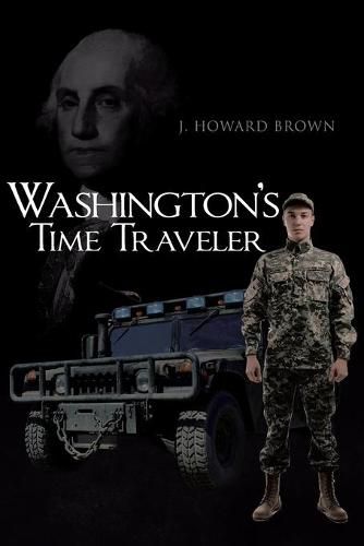 Washington's Time Traveler