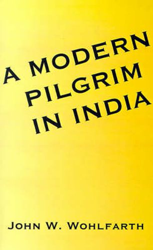 Cover image for A Modern Pilgrim in India