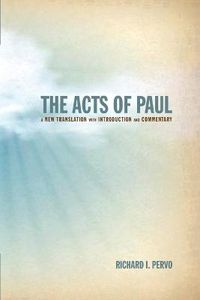 Cover image for The Acts of Paul: A New Translation with Introduction and Commentary