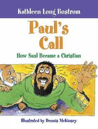 Cover image for Paul's Call: How Saul Became a Christian