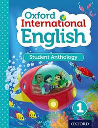 Cover image for Oxford International English Student Anthology 1