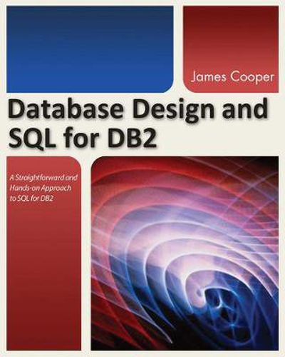 Cover image for Database Design and SQL for DB2