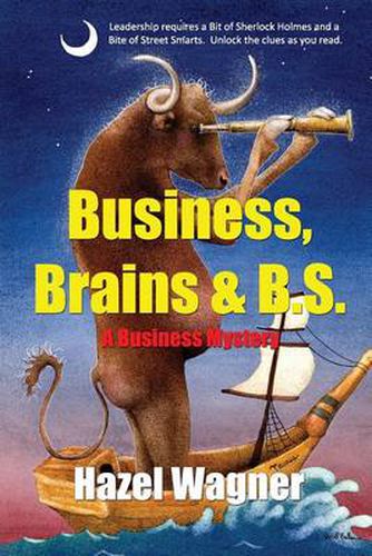 Cover image for Business, Brains & B.S.