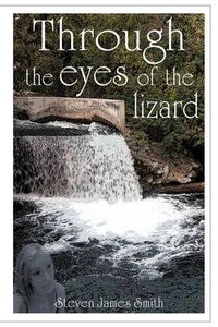 Cover image for Through the Eyes of the Lizard