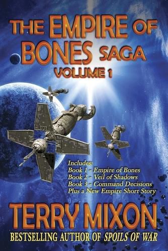 Cover image for The Empire of Bones Saga Volume 1: Books 1-3 of The Empire of Bones Saga