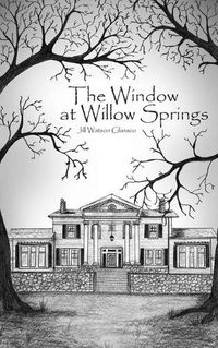 Cover image for The Window at Willow Springs